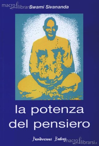 Stock image for Saraswati Sivananda, S: Potenza del pensiero for sale by WorldofBooks