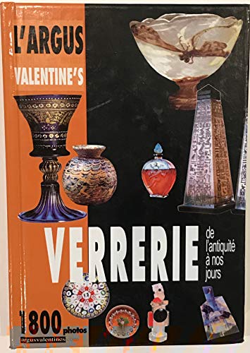

L'Argus des ventes aux enchères Valentine's : Verrerie de l'Antiquité à nos jours