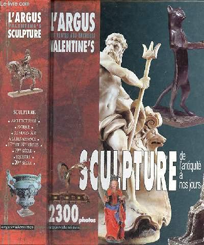 Beispielbild fr Sculpture de L'Antiquite a nos Jours zum Verkauf von Wildside Books