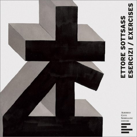 Esercizi / Exercises (Italian and English Edition) (9788888098043) by Sottsass, Ettore