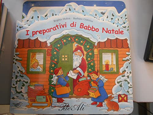 Beispielbild fr I preparativi di Babbo Natale. Ediz. illustrata zum Verkauf von medimops