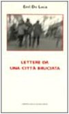 Lettere da una cittÃ: bruciata (9788888142258) by Erri De Luca