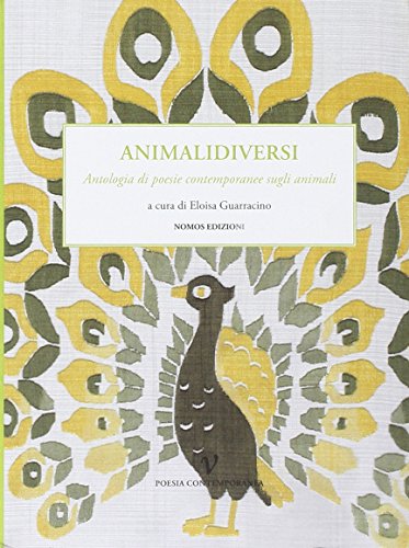 9788888145778: Animalidiversi (Poesia contemporanea)