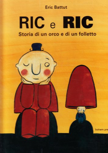 9788888148304: Ric e Ric. Storia di un orco e di un folletto (Albi illustrati)