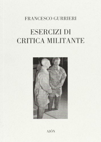 9788888149073: Esercizi di critica militante