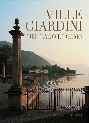 9788888174501: Ville e giardini del lago di Como