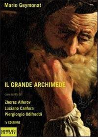 Beispielbild fr Il grande Archimede zum Verkauf von Revaluation Books