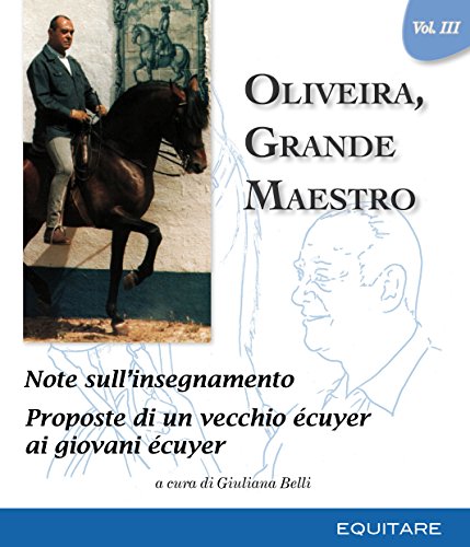 9788888266688: Oliveira, grande maestro (Vol. 3)