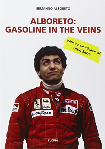 9788888269450: Alboreto. Gasoline in the veins