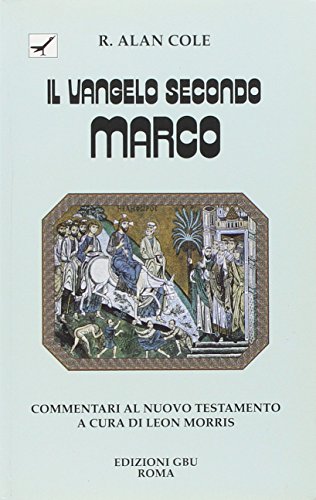 Il vangelo secondo Marco. Introduzione e commentario (9788888270081) by Unknown Author