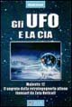 Beispielbild fr Gli UFO e la CIA zum Verkauf von medimops