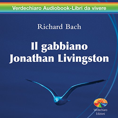 9788888285474: Il gabbiano Jonathan Livingston. Audiolibro. 2 CD Audio