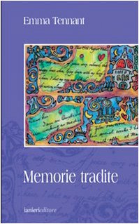 9788888302188: Memorie tradite (Forsythia. Narrativa e romanzi)