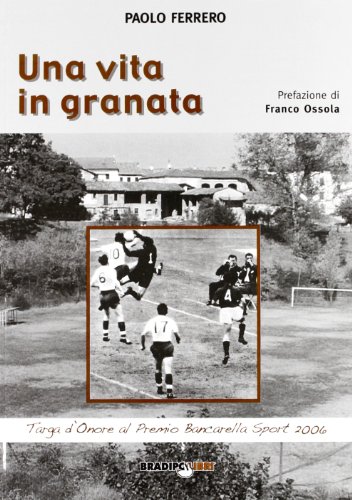 Imagen de archivo de Una vita in Granata a la venta por libreriauniversitaria.it