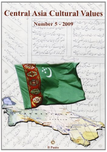 9788888386195: Central Asia cultural values. Turkmenistan country analysis (Vol. 5) (I know the Central Asia)