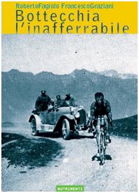 Beispielbild fr Bottecchia l'inafferrabile zum Verkauf von AwesomeBooks