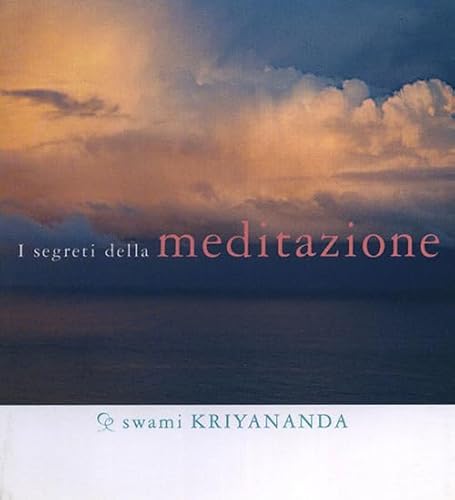 Segreti della meditazione (9788888401041) by [???]