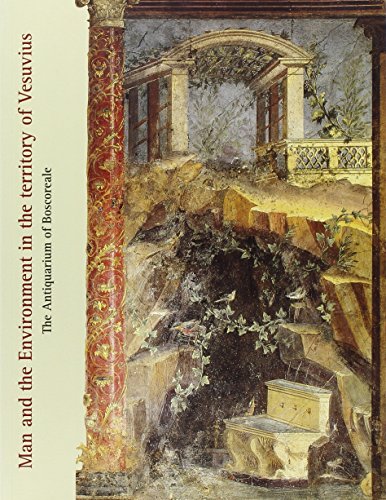 9788888419763: Man and the Environment in the Territory of Vesuvius. The Antiquarium of Boscoreale (Fuori collana)
