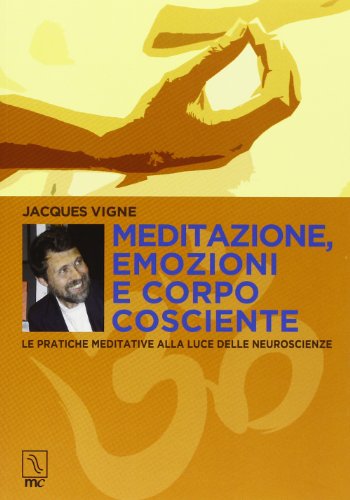 Stock image for VIGNE, JACQUES. - MEDITAZIONE (ita) for sale by Brook Bookstore