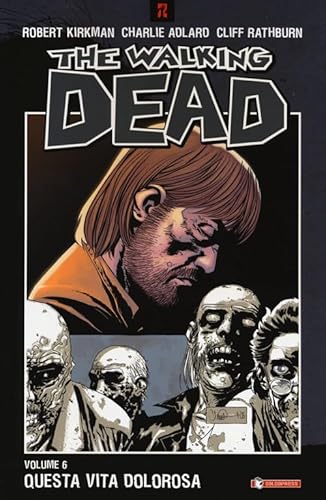 9788888435343: WALKING DEAD (THE) #06 - QUEST