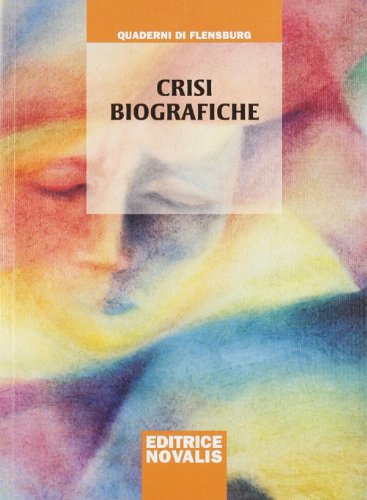 Beispielbild fr Crisi biografiche zum Verkauf von Reuseabook