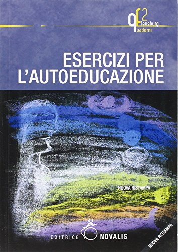 Stock image for Esercizi per l'autoeducazione for sale by libreriauniversitaria.it