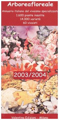 Stock image for Arboreafloreale 2003/2004 for sale by Apeiron Book Service