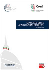 9788888460604: Manuale delle associazioni sportive