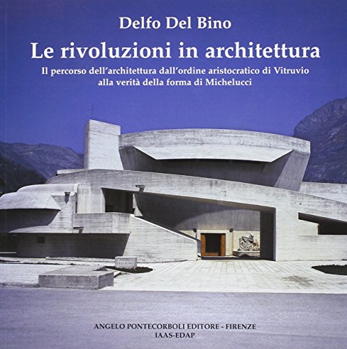 Stock image for le_rivoluzioni_in_architettura for sale by libreriauniversitaria.it