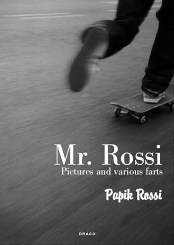 9788888493114: Mr. Rossi: Pictures and Various Farts (36 Chambers)