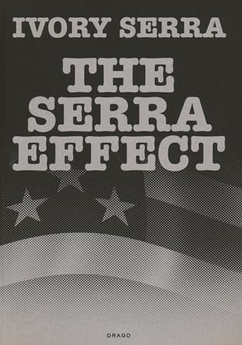 Beispielbild fr Ivory Serra: The Serra Effect (36 Chambers) zum Verkauf von Books Puddle