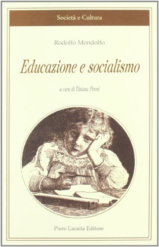 9788888546636: Educazione e socialismo (Societ e cultura)