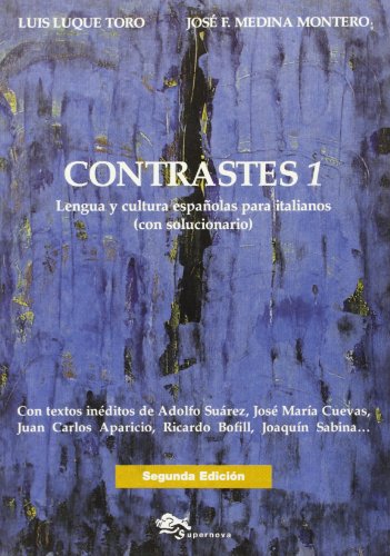 9788888548289: Contrastes. Mtodo de lengua y cultura espaolas para italianos. Con solucionario (Vol. 1)