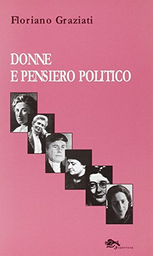 Imagen de archivo de Donne e pensiero politico a la venta por libreriauniversitaria.it