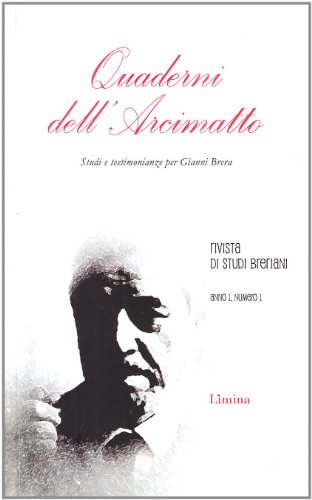 Beispielbild fr Quaderni dell'Arcimatto. Studi e testimonianze per Gianni Brera zum Verkauf von medimops