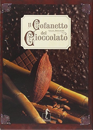 Beispielbild fr Il cofanetto del cioccolato. Ediz. illustrata zum Verkauf von medimops