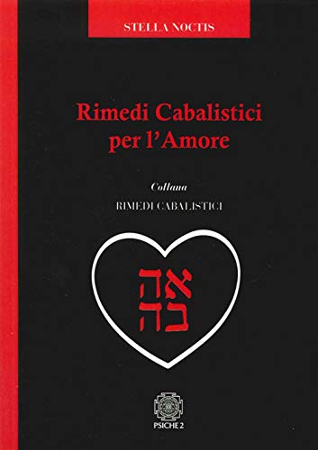 Stock image for Rimedi cabalistici per l'Amore. for sale by libreriauniversitaria.it