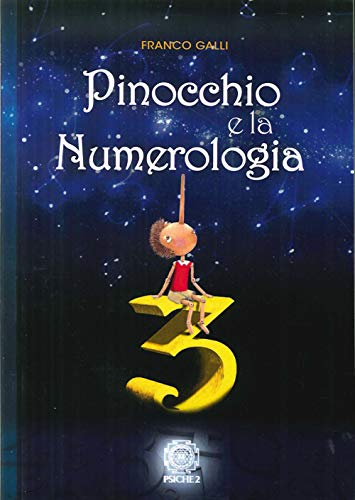 9788888611860: Pinocchio e la numerologia