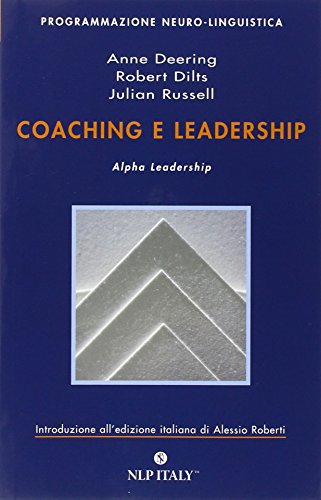 Beispielbild fr Coaching e leadership. Alpha leadership zum Verkauf von medimops