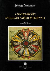 9788888615448: contrarietas-saggi_sui_saperi_medievali