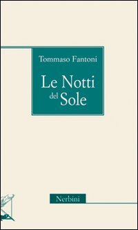 Stock image for Le notti del sole for sale by medimops