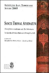 Beispielbild fr Sancti Thamae Athenaeum. Discipline a confronto sul «De voluntario». In ricordo di P. Dalmazio Mongillo. Studi 2005 zum Verkauf von WorldofBooks