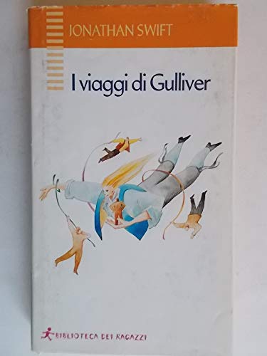 Beispielbild fr I viaggi di Gulliver (Biblioteca dei ragazzi) zum Verkauf von medimops