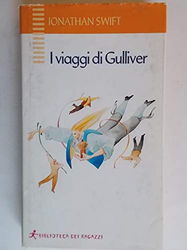 Imagen de archivo de I viaggi di Gulliver (Biblioteca dei ragazzi) a la venta por medimops