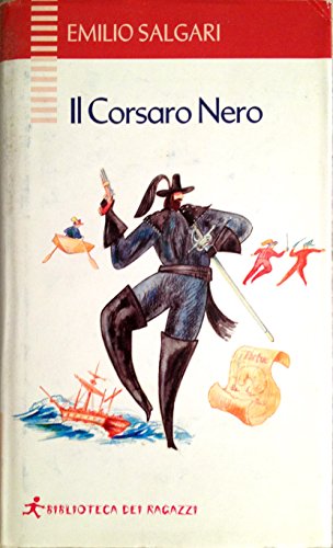 Imagen de archivo de Il Corsaro Nero (Biblioteca dei ragazzi) a la venta por medimops