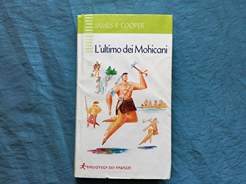 Stock image for L'ultimo dei mohicani for sale by medimops