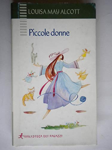 Beispielbild fr Piccole donne (Biblioteca dei ragazzi) zum Verkauf von medimops