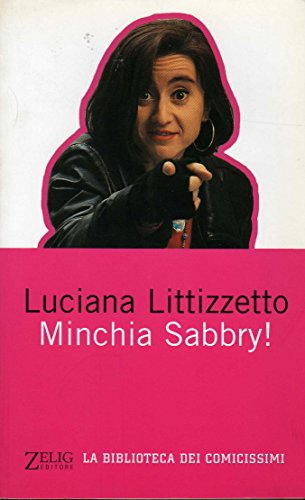 Beispielbild fr Minchia Sabbry (La biblioteca dei comicissimi) zum Verkauf von medimops
