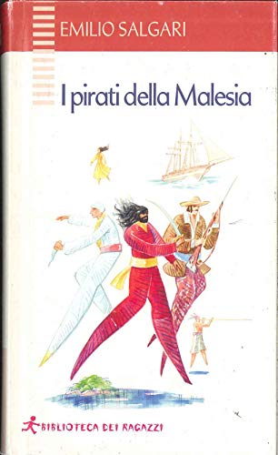 Beispielbild fr I pirati della Malesia (Biblioteca dei ragazzi) zum Verkauf von medimops