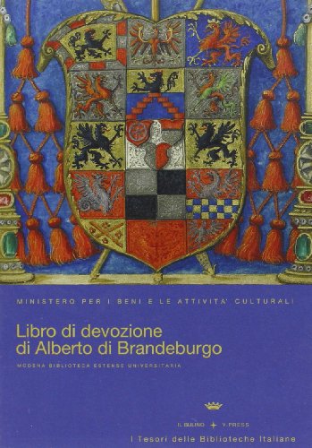 9788888668178: Libro di devozione di Alberto di Brandeburgo. Con CD-ROM (I tesori delle biblioteche italiane)